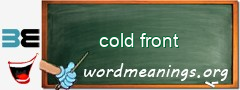 WordMeaning blackboard for cold front